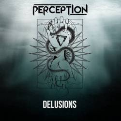 Perception (UK) : Delusions